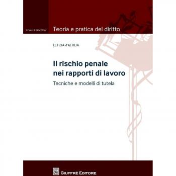 Rischio penale nei rapporti di lavoro