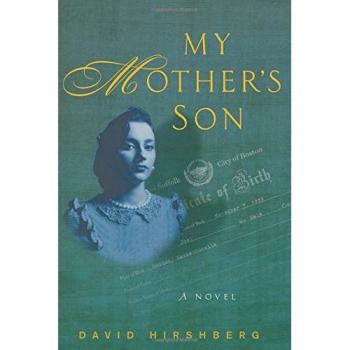 My Mother's Son : A Novel Hardcover David Hirshberg