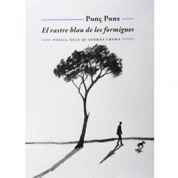 EL RASTRE BLAU DE LES FORMIGUES