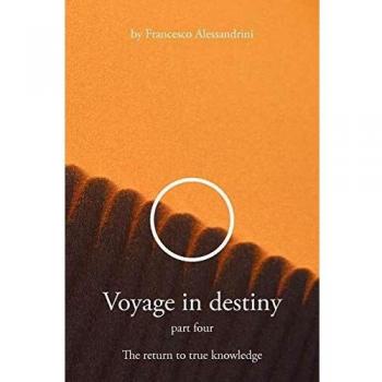 Voyage in Destiny: Part Four