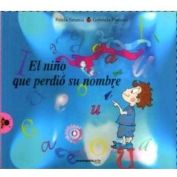 El niño que perdió su nombre