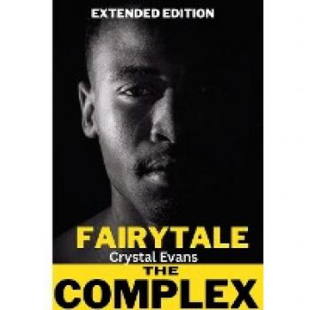 The Fairy Tale Complex: Extended Edition