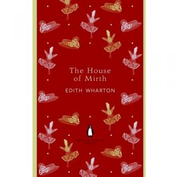 The House of Mirth: Edith Wharton