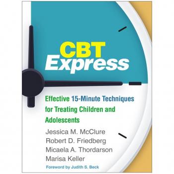 Vitalsource Technologies, Inc. Cbt Express: Effective 15-minute Techniques For Treating Children And