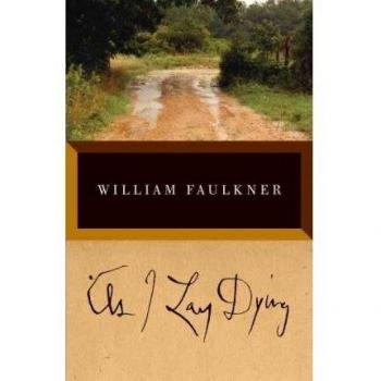 William Faulkner As I Lay Dying (Vintage International)