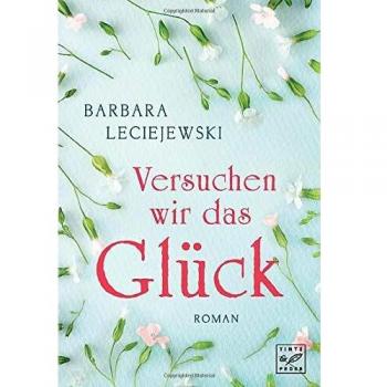 Barbara Leciejewski Versuchen Wir Das Glück