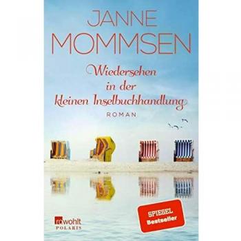 Janne Mommsen Wiedersehen In Der Kleinen Inselbuchhandlung (Die Inselbuchhandlung-Reihe, Band 3)