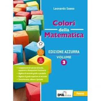 Colori della matematica. Ediz. azzurra. Con Quaderno di inclusion... Leonardo Sasso