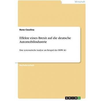 Effekte eines Brexit auf die deutsche Automobilindustrie