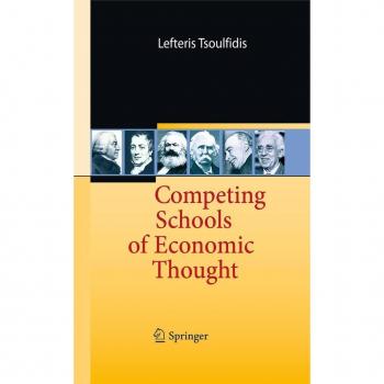 Competing Schools of Economic Thought