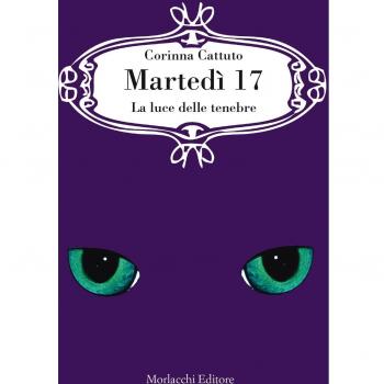 Martedì 17. La luce delle tenebre