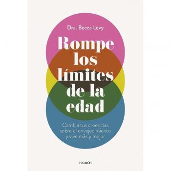 Rompe los límites de la edad