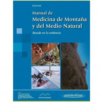 Manual de medicina de montaña y del medio natural: Basado en la evidencia
