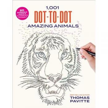 1001 DottoDot Amazing Animals by Thomas Pavitte