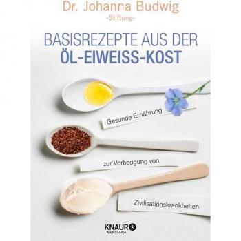 Basisrezepte aus der Öl-Eiweiß-Kost