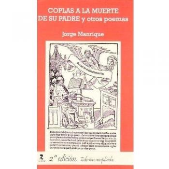 Coplas a la muerte de su padre y otros poemas (Tapa blanda).