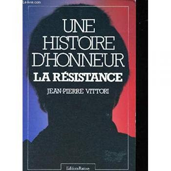 Une histoire d'honneur/la resistance