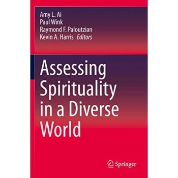 Assessing Spirituality in a Diverse World, Fachbücher von Raymond F. Paloutzian, Kevin A. Harris, Amy L. Ai, Paul Wink