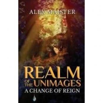A Change of Reign Unimages: Realm of the Unimages