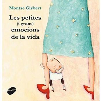 Les petites (i grans) emocions de la vida