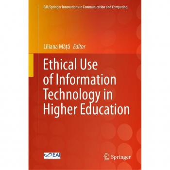Ethical Use of Information Technology in Higher Education