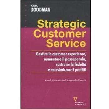 Strategic costomer service