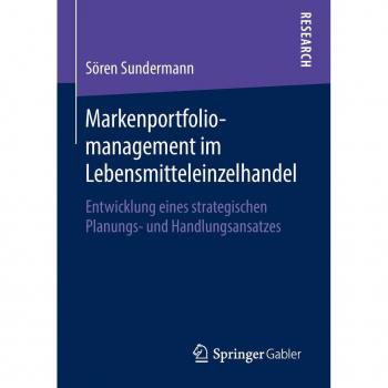 Markenportfoliomanagement im Lebensmitteleinzelhandel