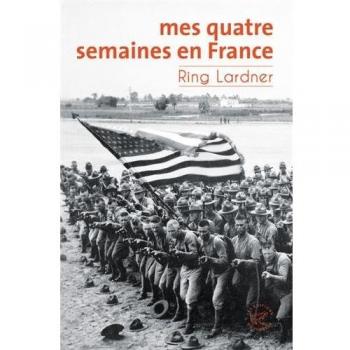 Mes quatre semaines en France