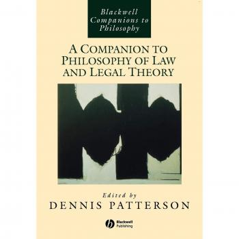 A Companion to Philosophy of Law and Legal Theory