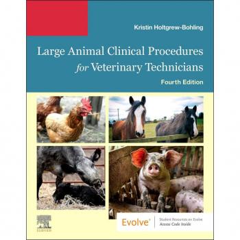 Large Animal Clinical Procedures for Veterinary Technicians E-Book