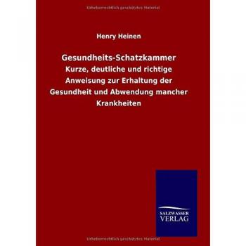 Heinen, Henry: Gesundheits-Schatzkammer