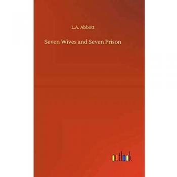 Seven Wives and Seven Prison