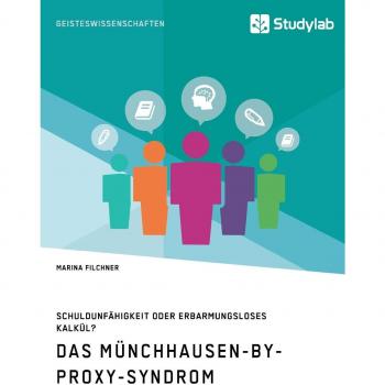 Das Münchhausen-by-proxy-Syndrom