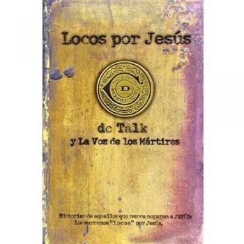 Locos Por Jesus