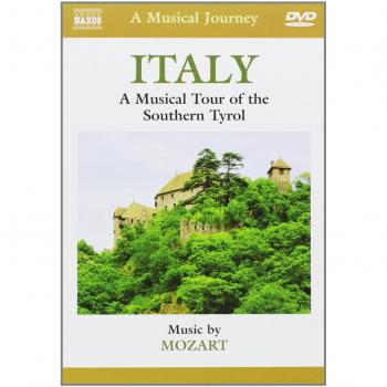 Italy A Musical Tour Of The Southern Tyrol