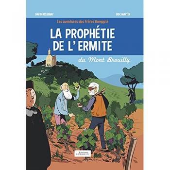 La prophétie de l'ermite du Mont Brouilly