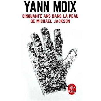 Cinquante ans dans la peau de Michael Jackson