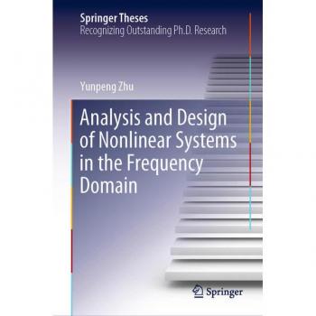 Zhu, Yunpeng: Analysis and Design of Nonlinear Systems in the Frequency Domain