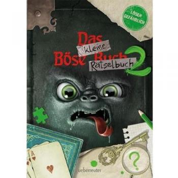 Das kleine Böse Rätselbuch 2 (Das kleine Böse Buch), Libro per bambini di Mago magno misterioso, Thomas Hussung, Canaglia