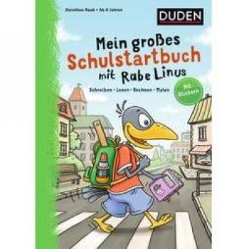 Raab, Dorothee: Mein großes Schulstartbuch mit Rabe Linus