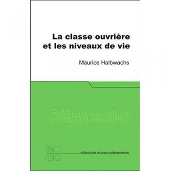 La classe ouvriÃ¨re et les niveaux de vie