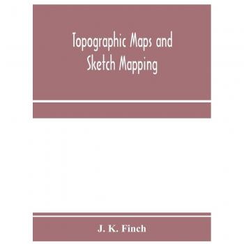 Topographic maps and sketch mapping