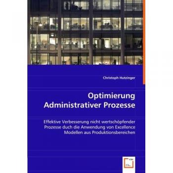 Optimierung Administrativer Prozesse