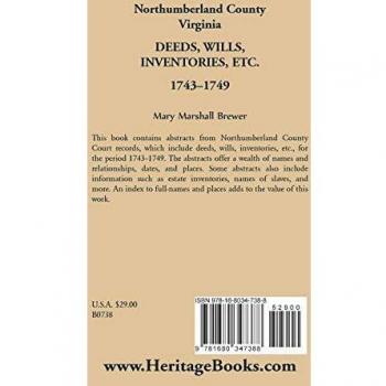 Northumberland County Virginia Deeds Wills Inventories etc. 1743-1749