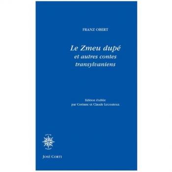 Le Zmeu dupé et autres contes transylvaniens