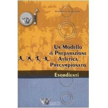 Un modello di preparazione atletica precampionato per esordienti
