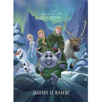 Frozen. Llums d'hivern. Seguint el rastre: Llums d ´hivern. 2ª Part (Tapa blanda con solapas).
