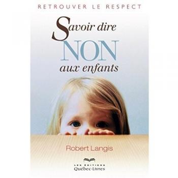 Savoir dire non aux enfants