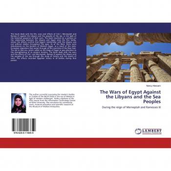 The Wars of Egypt Against the Libyans and the Sea Peoples