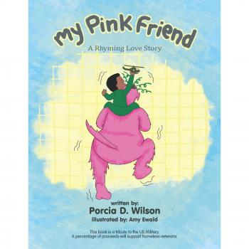 My Pink Friend: A Rhyming Love Story